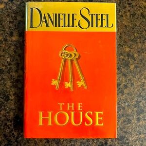 Danielle Steel - The House - Hard Cover Book